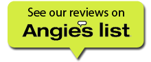See our review on Angie's List!